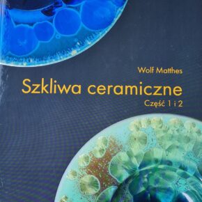 Wolf Matthes "Szkliwa ceramiczne" Wolf Matthes "Szkliwa ceramiczne"